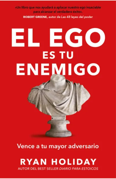 El ego es el enemigo